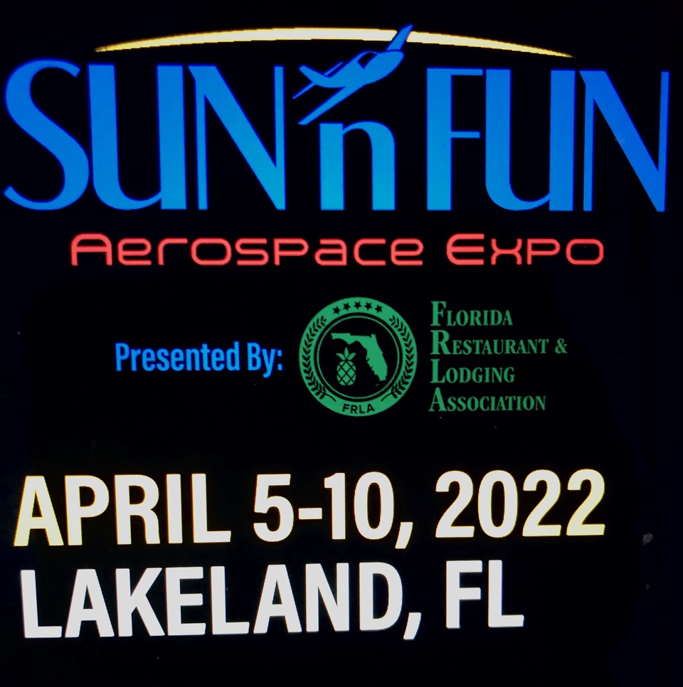 SUN 'N FUN AEROSPACE EXPO April 510, 2022 in Lakeland, Florida